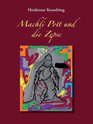 cover image of Machli Pott und die Zepse